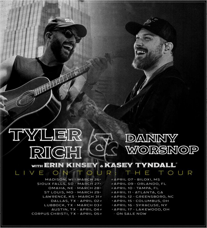 DANNY WORSNOP and TYLER RICH – Corpus Christi