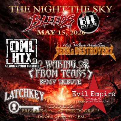 One More Light HTX, Waking From Tears, Seek N Destroyerz, Evil Empire, LatchKey