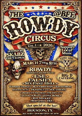 Rowdy Circus - Day 1